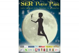 SER Peter Pan; un siglo en Nunca Jamás. Cartel.