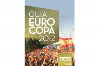 Gua Eurocopa 2012 de Cadena SER Madrid Sur 94.4 FM