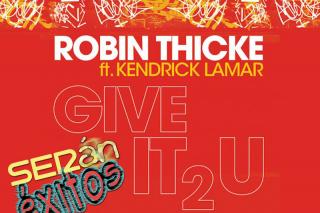Robin Thicke intenta repetir el xito de Blurred Lines con Give it 2 u.